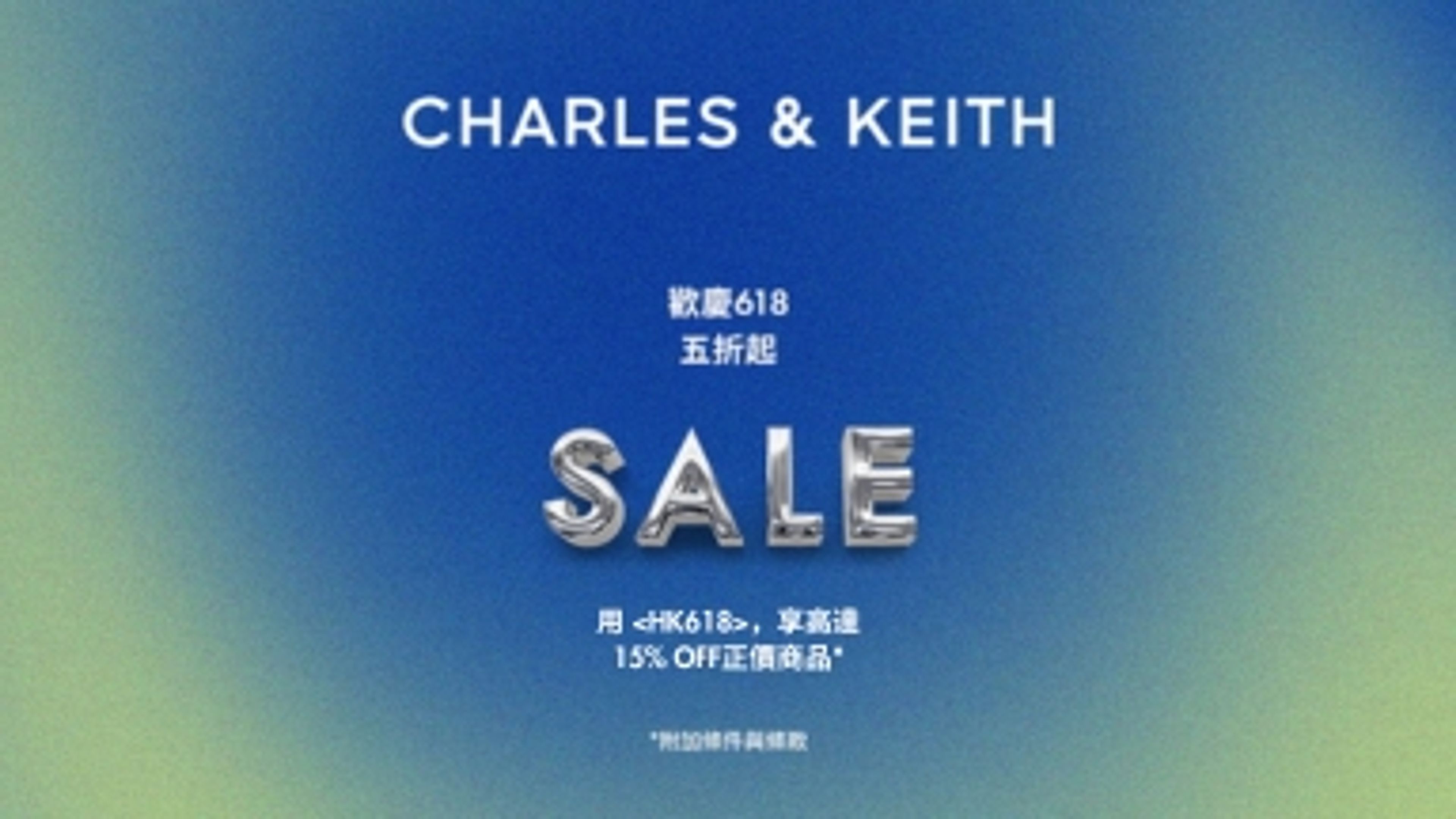 A banner image of Charles & Keith offer.